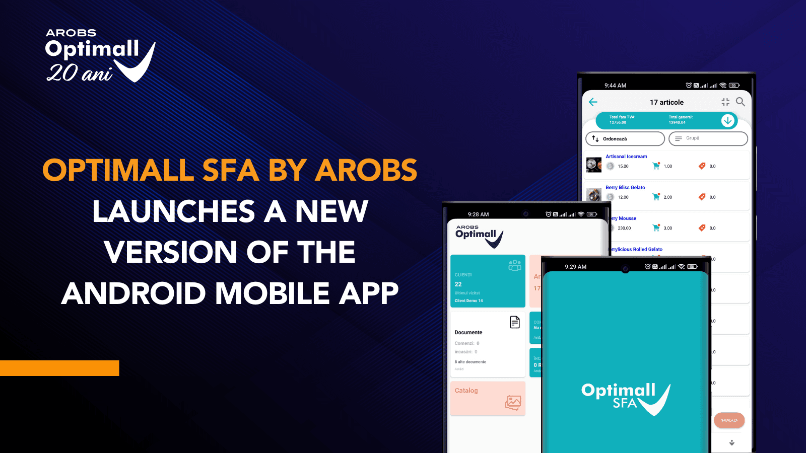 Optimall SFA by AROBS, the sales force automation solution, launches a new version of the Android mobile app